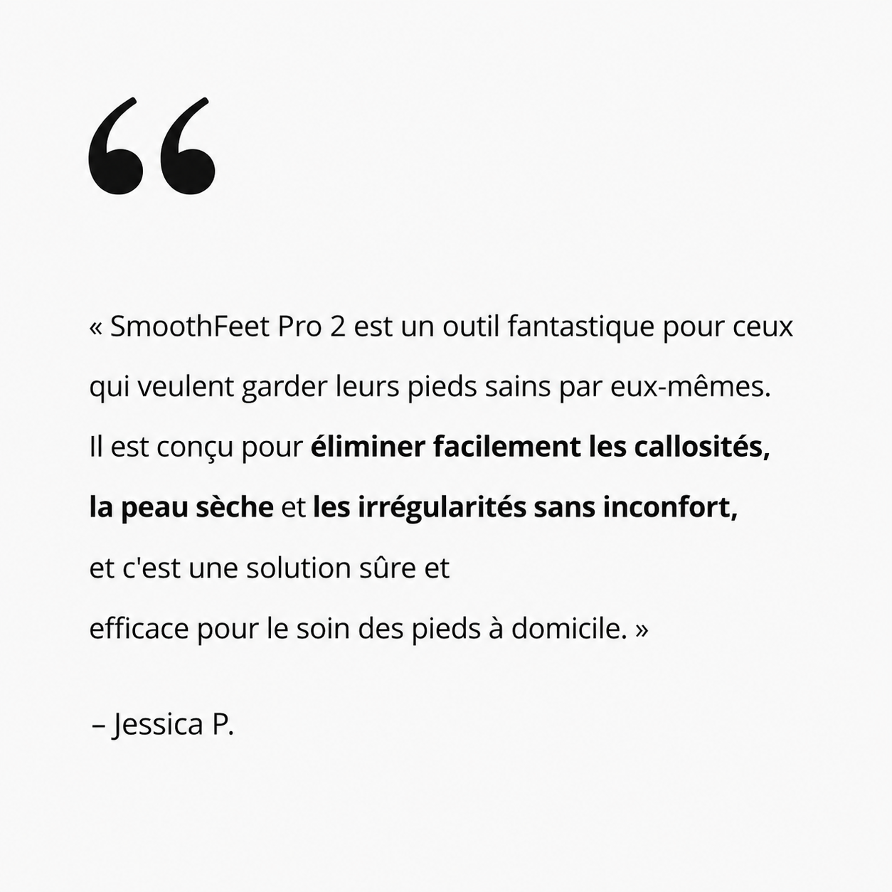 SmoothFeet Pro 2 - Des pieds doux sans frais de salon